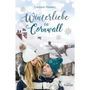 Lindsay Harrel - Winterliebe in Cornwall