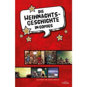 Sergio Cariello - Die Weihnachtsgeschichte in Comics