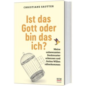 Christiane Sautter - Ist das Gott oder bin das ich?