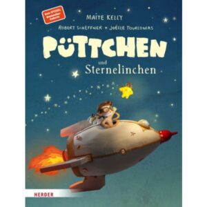 Maite Kelly, Joelle Tourlonias, Robert Scheffner - Püttchen und Sternelinchen
