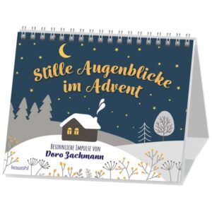 Doro Zachmann - Aufstellkalender: Stille Augenblicke im Advent