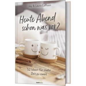 Jay Laffoon, Laura Laffoon - Heute Abend schon was vor?