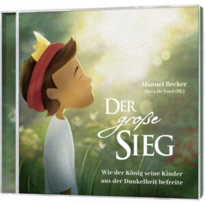 Manuel Becker - Der große Sieg (Hörbuch)