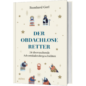 Bernhard Gerl - Der obdachlose Retter