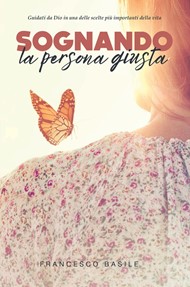 Francesco Basile - Sognando la persona giusta