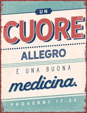Quadro in metallo: Cuore allegro Proverbi 17:22