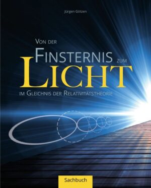 Jürgen Götzen - Von der Finsternis zum Licht