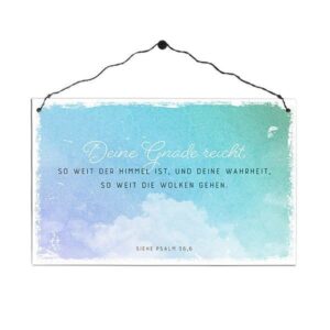 Holzschild: Deine Gnade reicht (groß)