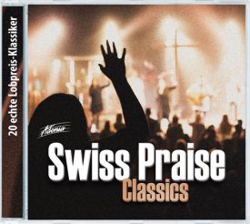 Swiss Praise Classics (CD)