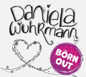 Daniela Wuhrmann - Börnout