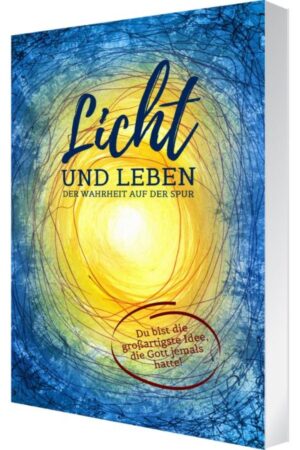 Francois du Toit - Licht und Leben: Der Wahrheit auf der Spur