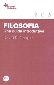 David K. Naugle - Filosofia