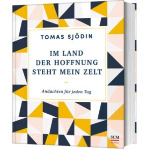 Tomas Sjödin, Lux Friedemann - Im Land der Hoffnung steht mein Zelt