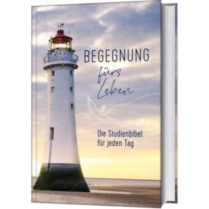 Begegnung fürs Leben - Studienbibel für jeden Tag: Motiv Leuchtturm