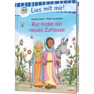 Saskia Heinl, Tanja Husmann - Rut findet ein neues Zuhause