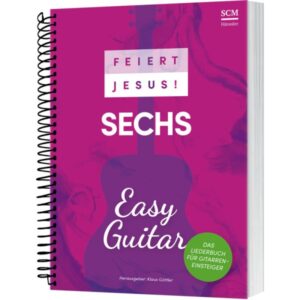 Klaus Göttler - Feiert Jesus! 6: Easy Guitar