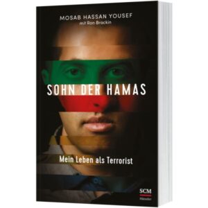 Mosab Hassan, Yousef Ron, Brackin Doris C. Leisering - Sohn der Hamas