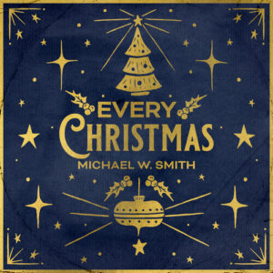 Michael W. Smith - Every Christmas (CD)