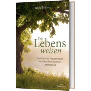 Hanne Häuser - Die Lebensweisen