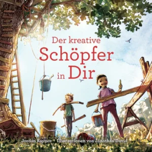 Jordan Raynor, Jonathan David - Der kreative Schöpfer in dir