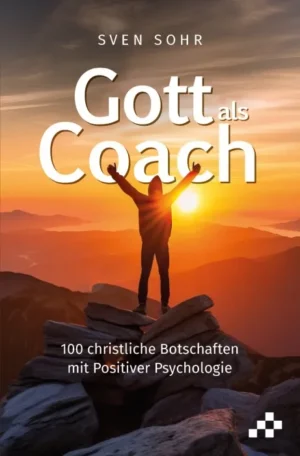 Sven Sohr - Gott als Coach