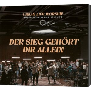 Urban Life Worship - Der Sieg gehört dir allein (CD)