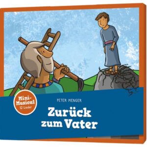 Peter Menger - Zurück zum Vater (CD)