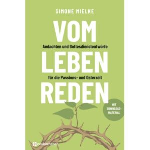 Simone Mielke - Vom Leben reden