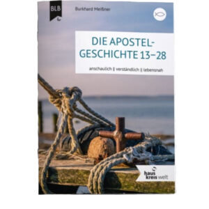 Burkhard Meißner – Die Apostelgeschichte 13-28