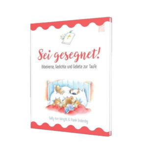 Sally Ann Wright, Frank Endersby - Sei gesegnet!