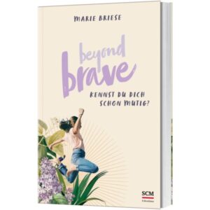 Marie Briese - Beyond Brave