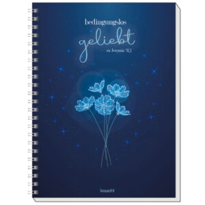 Memo-Block A6: bedingungslos geliebt