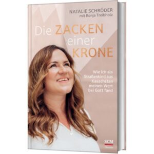 Natalie Schröder, Ronja Treibholz - Die Zacken einer Krone