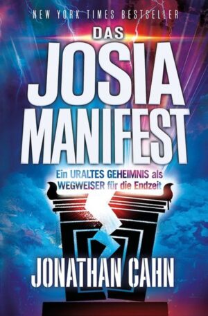 Jonathan Cahn - Das Josia-Manifest