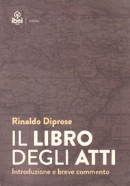 Rinaldo Diprose - Il libro degli Atti