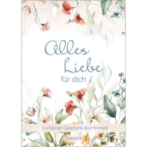 Grußheft: Alles Liebe für dich