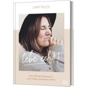 larytales - Lebe echt