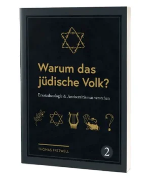 Thomas Fretwell - Warum das jüdische Volk?