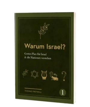 Thomas Fretwell - Warum Israel?