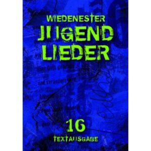 Wiedenester Jugendliederbuch 16 (Textausgabe)