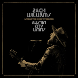 Zach Williams - Austin City Limits: Live (CD)