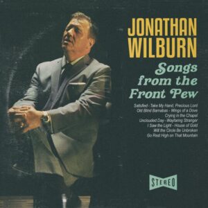 Jonathan Wilburn - Songs from the Front Pew (CD)