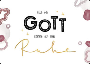 Postkarte: Nur bei Gott komme ich zur Ruhe