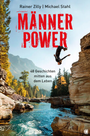 Rainer Zilly, Michael Stahl - Männer-Power