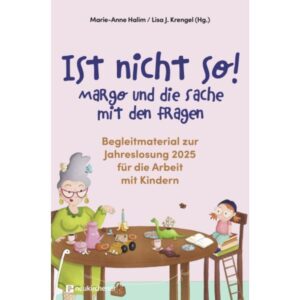 Marie-Anne Halim, Lisa J. Krengel - Ist nicht so! (Begleitbuch)