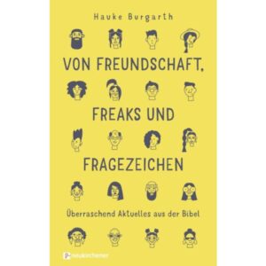 Hauke Burgarth - Von Freundschaft, Freaks und Fragezeichen