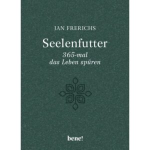 Jan Frerichs - Seelenfutter