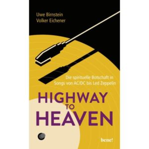 Uwe Birnstein, Volker Eichener - Highway to Heaven