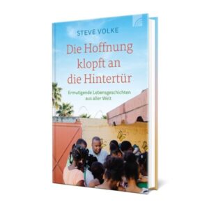 Steve Volke - Die Hoffnung klopft an die Hintertür