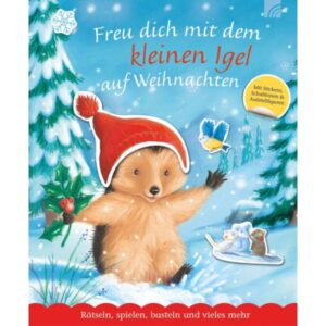 M. Christina Butler, Tina Macnaughton - Freu dich mit dem kleinen Igel auf Weihnachten